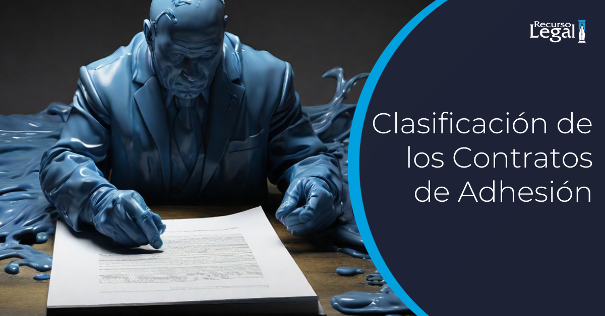 clasificacion de los contrato de adhesion recurso legal